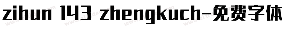 zihun 143 zhengkuch字体转换